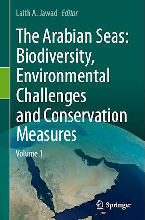 The Arabian Seas: Biodiversity, Environmental Challenges and Conservation Measures