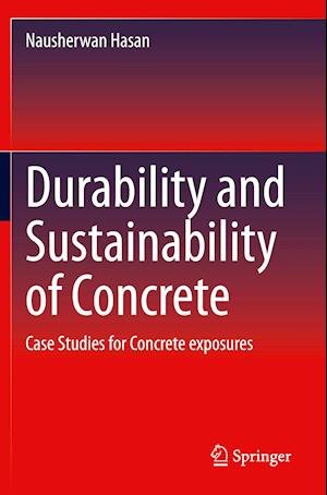 Durability and Sustainability of Concrete