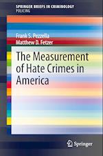 The Measurement of Hate Crimes in America