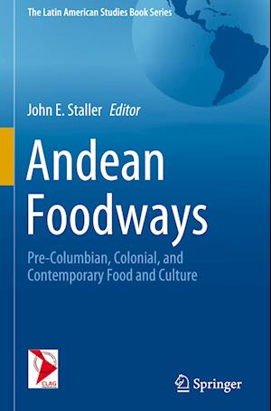 Andean Foodways