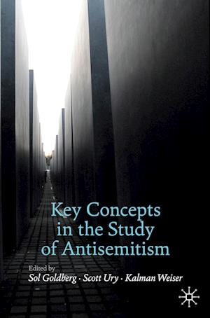 Key Concepts in the Study of Antisemitism