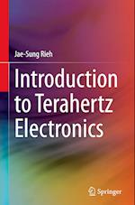 Introduction to Terahertz Electronics