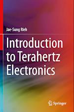 Introduction to Terahertz Electronics