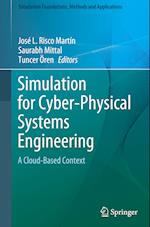 Simulation for Cyber-Physical Systems Engineering : A Cloud-Based Context 