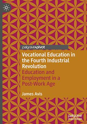 Vocational Education in the Fourth Industrial Revolution