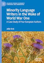 Minority Language Writers in the Wake of World War One
