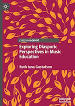 Exploring Diasporic Perspectives in Music Education