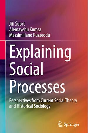 Explaining Social Processes