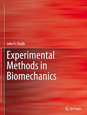 Experimental Methods in Biomechanics