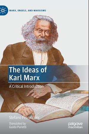 The Ideas of Karl Marx