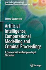 Artificial Intelligence, Computational Modelling and Criminal Proceedings