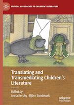 Translating and Transmediating Children’s Literature