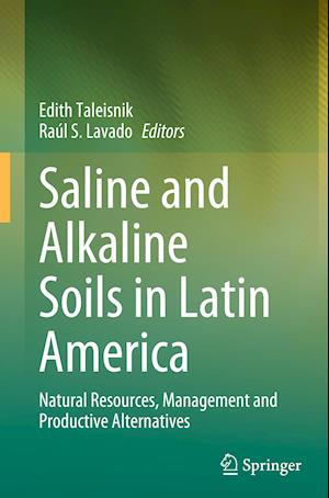 Saline and Alkaline Soils in Latin America