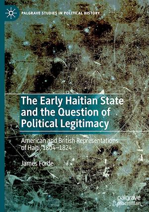 The Early Haitian State and the Question of Political Legitimacy