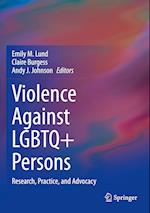 Violence Against LGBTQ+ Persons