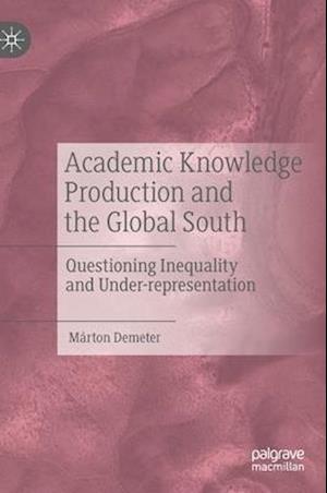 Academic Knowledge Production and the Global South