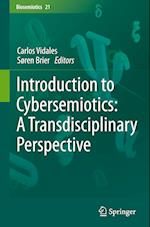 Introduction to Cybersemiotics: A Transdisciplinary Perspective