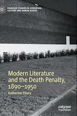 Modern Literature and the Death Penalty, 1890-1950