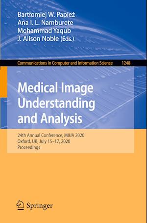 Medical Image Understanding and Analysis