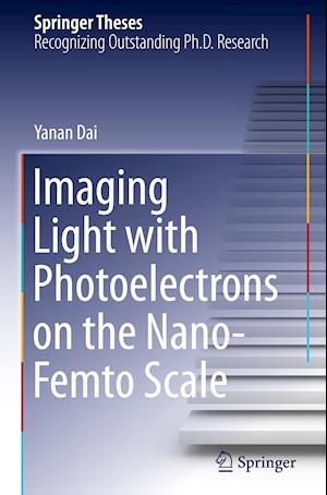 Imaging Light with Photoelectrons on the Nano-Femto Scale