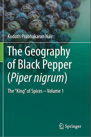 The Geography of Black Pepper (Piper nigrum)