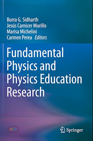 Fundamental Physics and Physics Education Research