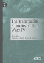 The Transmedia Franchise of Star Wars TV