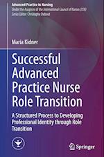 Successful Advanced Practice Nurse Role Transition