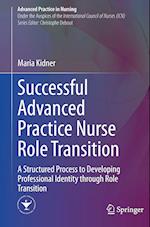 Successful Advanced Practice Nurse Role Transition