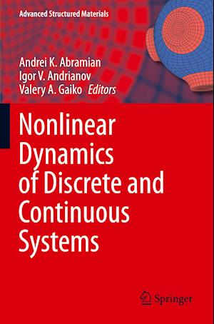 Nonlinear Dynamics of Discrete and Continuous Systems