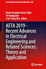 AETA 2019 - Recent Advances in Electrical Engineering and Related Sciences: Theory and Application