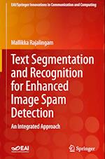 Text Segmentation and Recognition for Enhanced Image Spam Detection