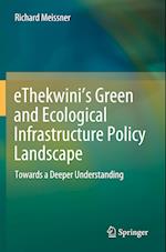 eThekwini’s Green and Ecological Infrastructure Policy Landscape