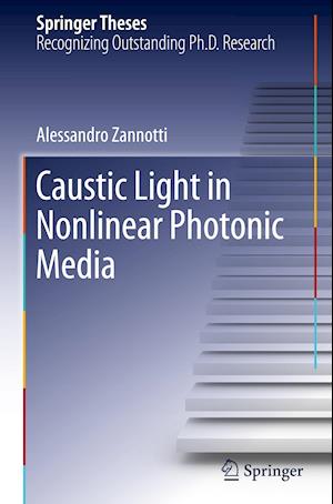 Caustic Light in Nonlinear Photonic Media