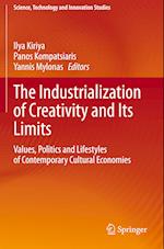 The Industrialization of Creativity and Its Limits