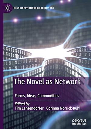 The Novel as Network