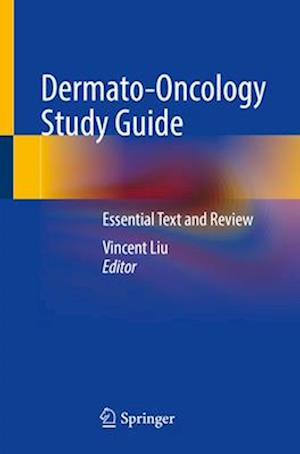 Dermato-Oncology Study Guide