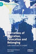 Narratives of Migration, Relocation and Belonging