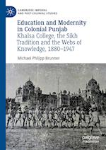 Education and Modernity in Colonial Punjab
