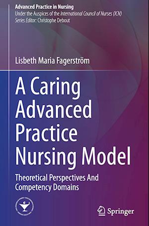 A Caring Advanced Practice Nursing Model