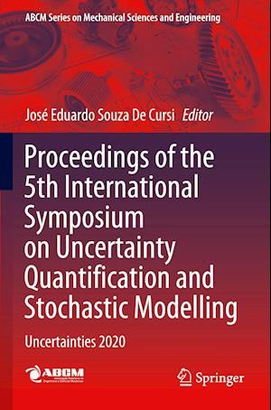 Proceedings of the 5th International Symposium on Uncertainty Quantification and Stochastic Modelling