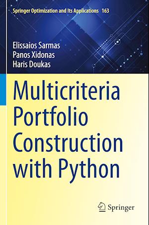 Multicriteria Portfolio Construction with Python
