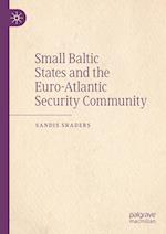 Small Baltic States and the Euro-Atlantic Security Community
