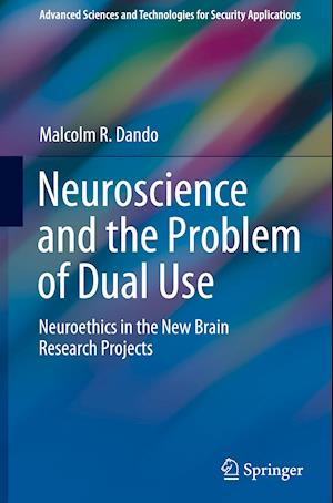 Neuroscience and the Problem of Dual Use