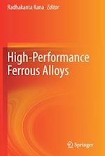 High-Performance Ferrous Alloys