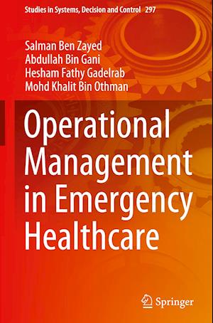 Operational Management in Emergency Healthcare