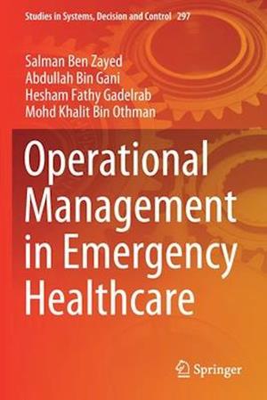 Operational Management in Emergency Healthcare