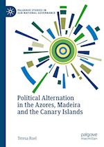 Political Alternation in the Azores, Madeira and the Canary Islands