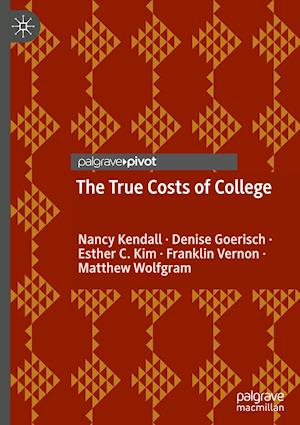 The True Costs of College