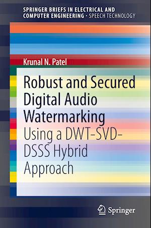 Robust and Secured Digital Audio Watermarking